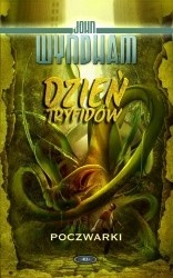 Dzień tryfidów. Poczwarki