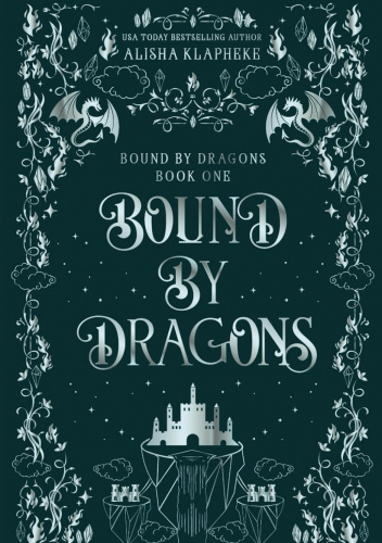 Bound By Dragons