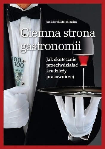 Ciemna strona gastronomii