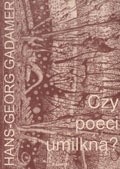 Czy poeci umilkną?