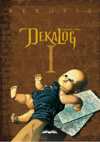 Dekalog I: Rękopis