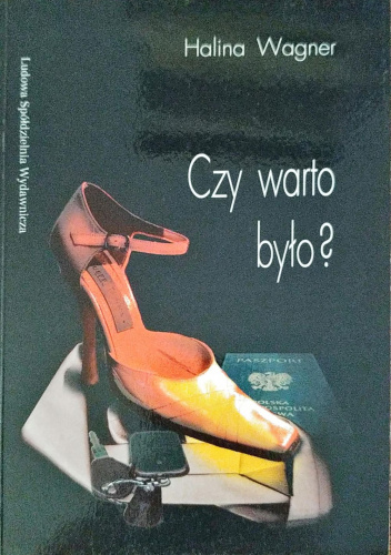 Czy warto było?