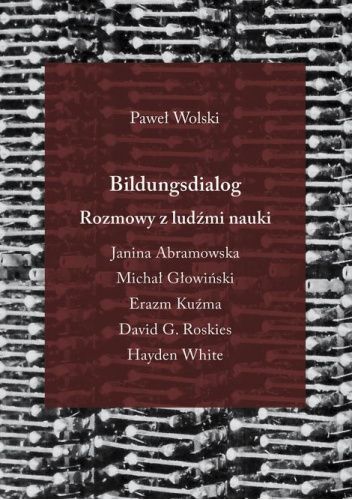 Rozmowy z ludźmi nauki. Bildungsdialog