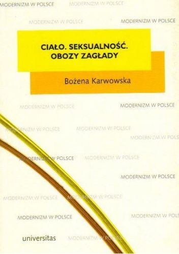 Ciało, seksualność, obozy zagłady
