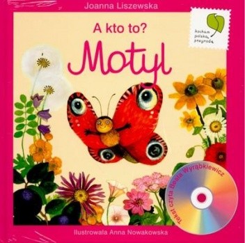A kto to, motyl?
