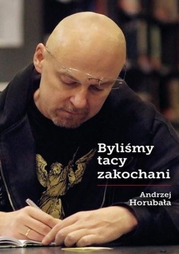 Byliśmy tacy zakochani