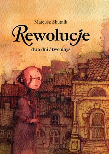 Rewolucje #05: Dwa dni