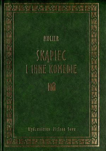 Skąpiec i inne komedie