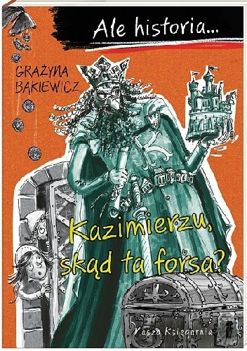 Kazimierzu, skąd ta forsa?