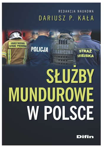 Służby mundurowe w Polsce