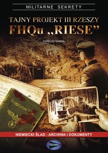 Tajny projekt III Rzeszy FHQu RIESE