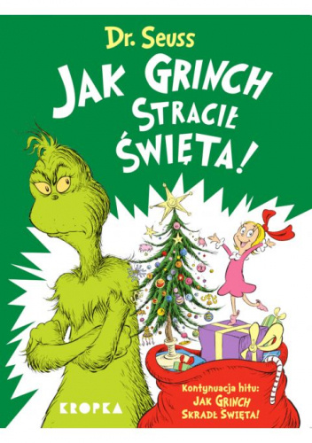 Jak Grinch stracił Święta!
