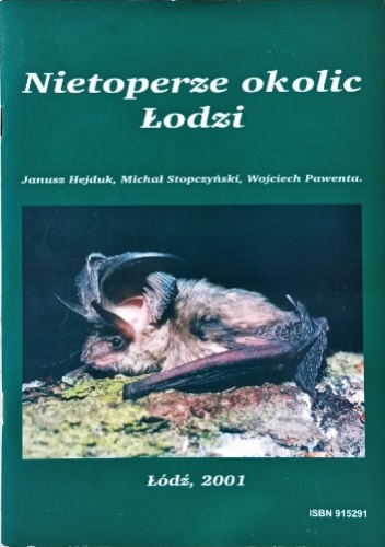 Nietoperze okolic Łodzi