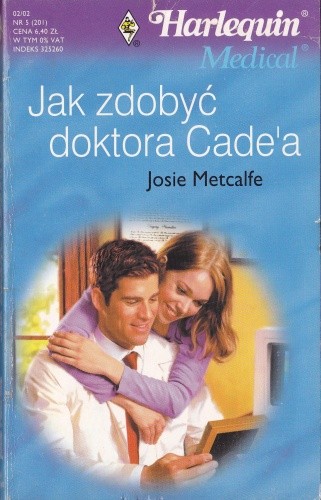 Jak zdobyć doktora Cade'a