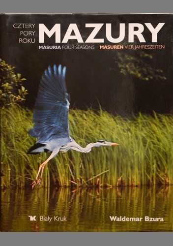 Mazury. Cztery pory roku