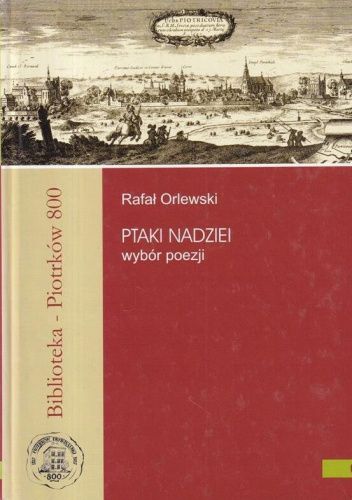 Ptaki nadziei: wybór poezji