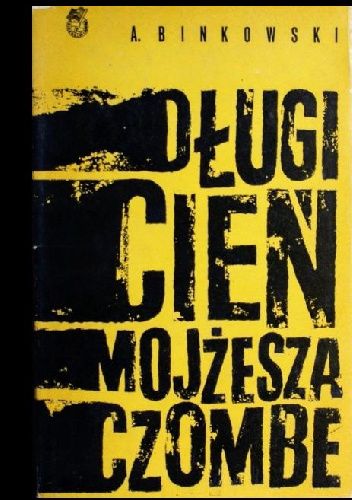Długi cień Mojżesza Czombe