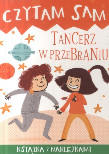 Czytam sam. Tancerz w przebraniu
