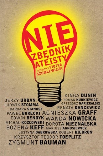 Niezbędnik ateisty. Rozmowy Piotra Szumlewicza