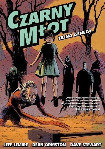 Czarny Młot - Tom 1 - Tajna geneza