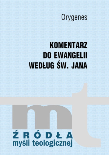 Komentarz do Ewangelii według św. Jana