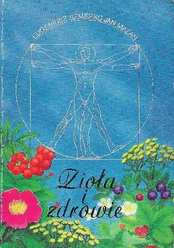 Zioła i zdrowie