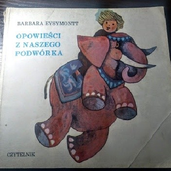 Opowieści z naszego podwórka