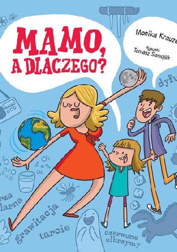 Mamo, a dlaczego?