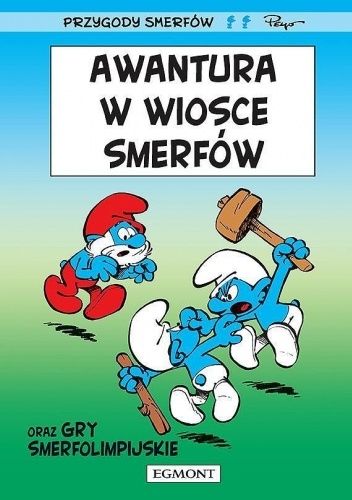 Przygody Smerfów. Awantura w wiosce Smerfów