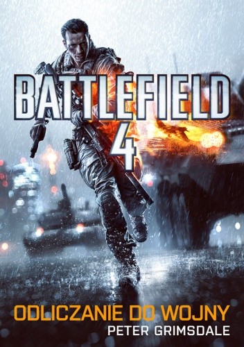 Battlefield 4. Odliczanie do wojny