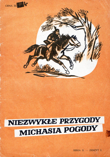 Niezwykłe przygody Michasia Pogody seria II cz.2