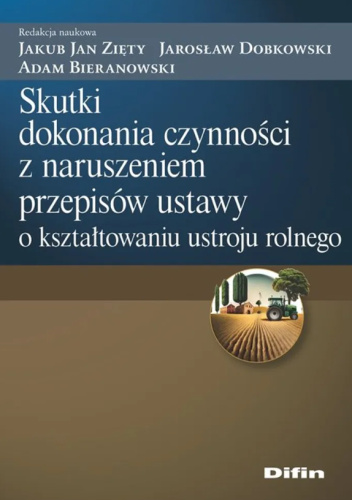 Skutki dokonania czynności z naruszeniem przepisów ustawy o kształtowaniu ustroju rolnego