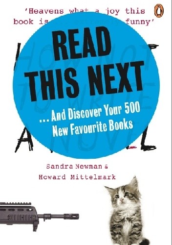 Read This Next: And Discover Your 500 New Favourite Books
