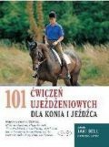 101 ćwiczeń ujeżdżeniowych dla konia i jeźdźca