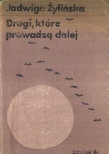 Drogi, które prowadzą dalej