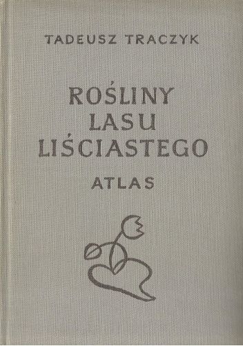 Rośliny lasu liściastego