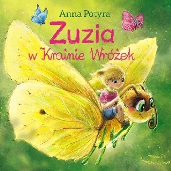 Zuzia w Krainie Wróżek