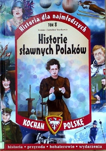Historie sławnych Polaków