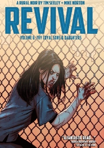 Revival, Vol 6: Thy Loyal Sons & Daughters