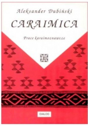 Caraimica. Prace karaimoznawcze