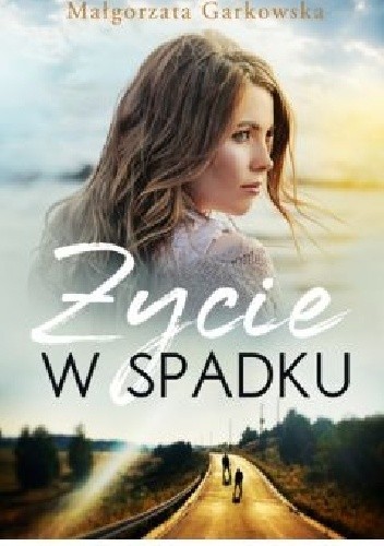 Życie w spadku