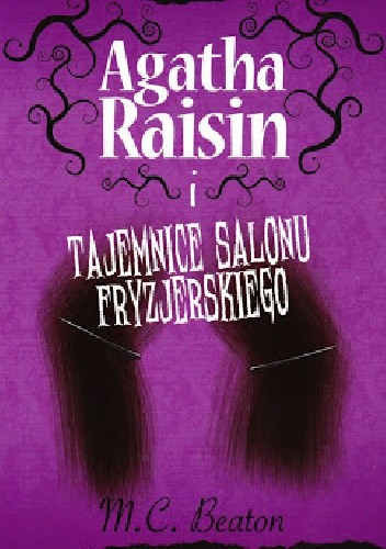 Agatha Raisin i tajemnice salonu fryzjerskiego