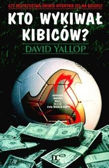 Kto wykiwał kibiców?