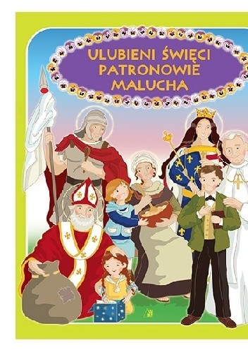 Ulubieni święci patronowie malucha