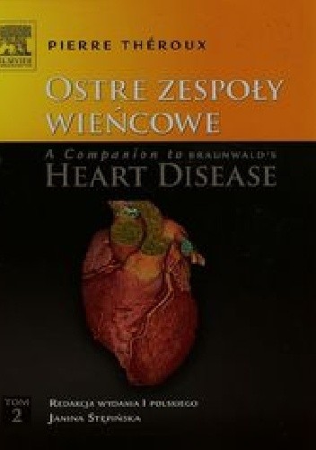 Ostre zespoły wieńcowe Tom 2
