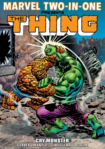 Marvel Two-in-One Epic Collection. Cry Monster