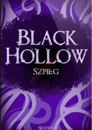 Black Hollow: Szpieg