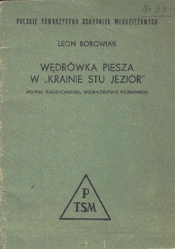 Wędrówka piesza w "Krainie Stu Jezior"