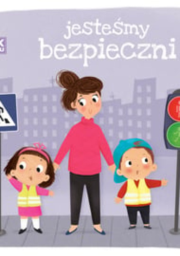 Krok po kroku. Jesteśmy bezpieczni