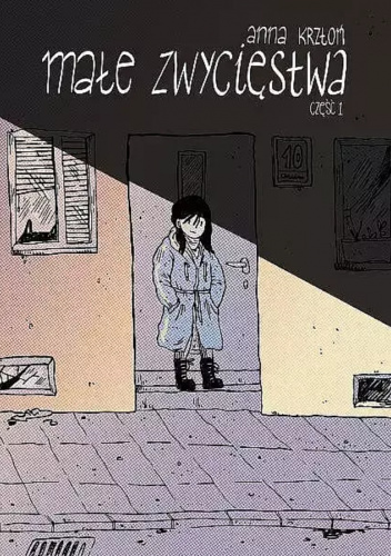 Małe zwycięstwa. Część 1